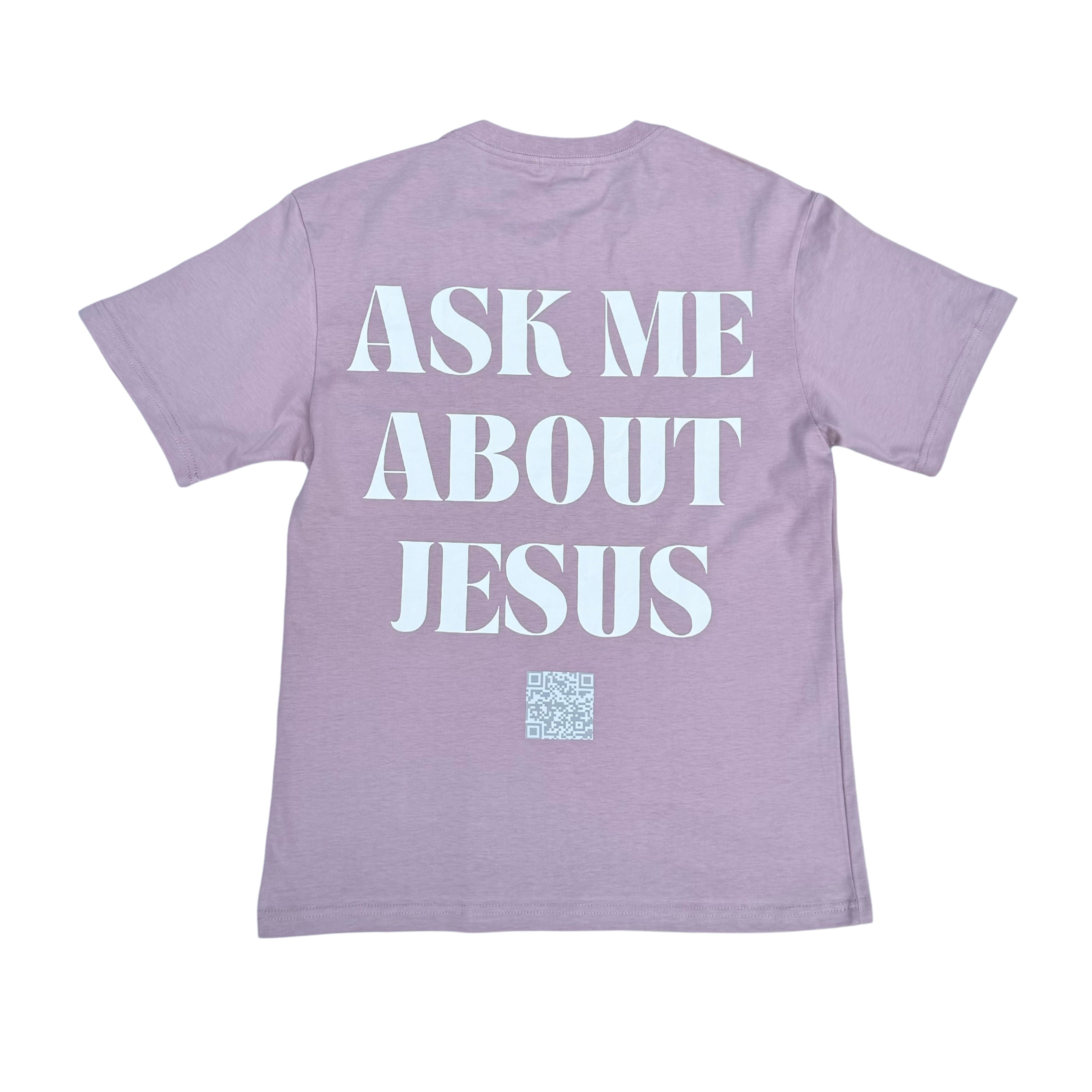 Ask Me About Jesus Tee